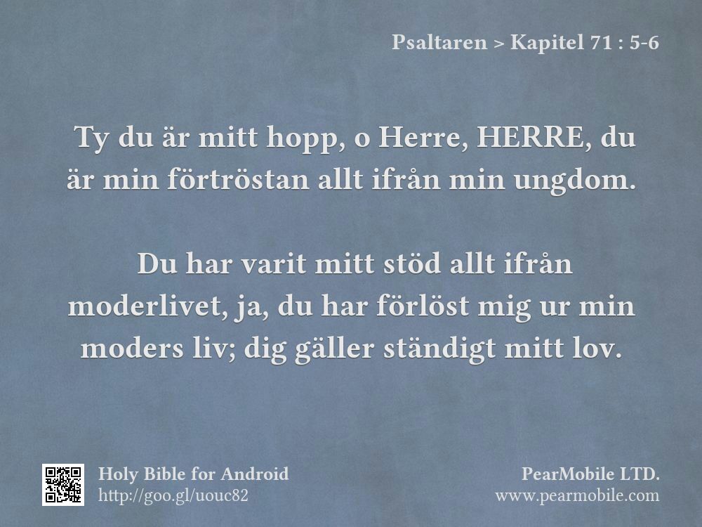 Psaltaren, Kapitel 71:5-6
